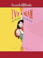 Ivy and Bean and the Ghost That Had to Go