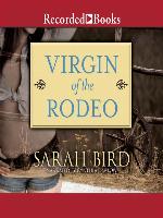 Virgin of the Rodeo