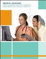 Medical Assisting: Digestive System, Nutrition, Financial Management, and First Aid-Module C