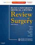 Rush University Medical Center Review of Surgery