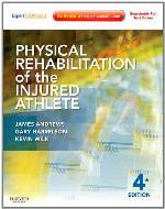 Physical Rehabilitation of the Injured Athlete