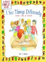 I See Things Differently