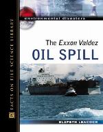 The EXXON Valdez Oil Spill