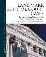 Landmark Supreme Court Cases