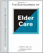 The encyclopedia of elder care