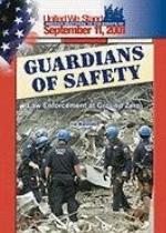 Guardians of safety : law enforcement at Ground Zero