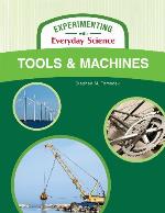 Tools and machines