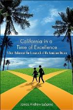California in a Time of Excellence