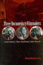 Three Documentary Filmmakers