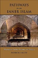 Pathways to an Inner Islam