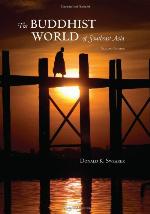 The Buddhist World of Southeast Asia