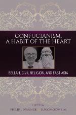 Confucianism, a Habit of the Heart
