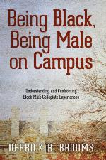 Being Black, Being Male on Campus
