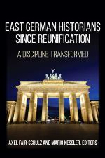 East German Historians Since Reunification