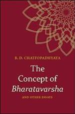 The concept of Bharatavarsha and other essays