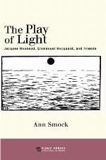 The play of light : Jacques Roubaud, Emmanuel Hocquard, and friends
