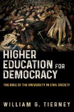 Higher education for democracy : the role of the university in civil society