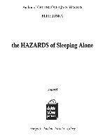 The Hazards of Sleeping Alone
