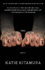 The Longshot: A Novel