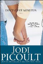 Diecinueve minutos (Nineteen Minutes: Novela (Atria Espanol) (Spanish Edition)