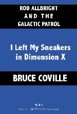 I Left My Sneakers in Dimension X