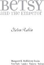 Betsy and the Emperor