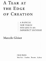 A Tear at the Edge of Creation