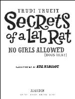 No Girls Allowed (Dogs Okay)