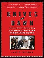 Knives at Dawn