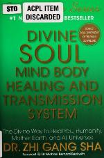 Divine Soul Mind Body Healing and Transmission Systems