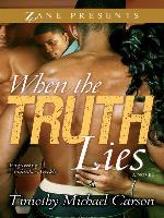 When the Truth Lies