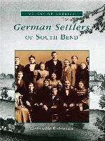 German Settlers of South Bend