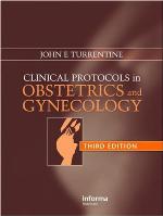 Clinical protocols in obstetrics and gynecology