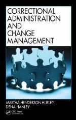 Correctional administration and change management