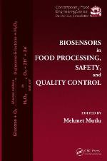 Biosensors in Food Processing, Safety, and Quality Control