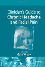 Clinician's Guide to Chronic Headache and Facial Pain