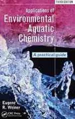 Applications of Environmental Aquatic Chemistry