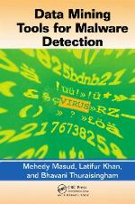Data Mining Tools for Malware Detection