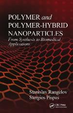 Polymer and Polymer-Hybrid Nanoparticles
