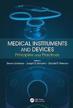 Medical instruments and devices : principles and practices