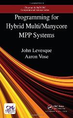 Programming for Hybrid Multi/Manycore Mpp Systems