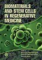 Biomaterials and Stem Cells in Regenerative Medicine