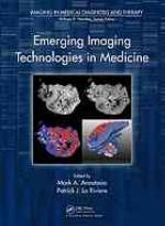 Emerging Imaging Technologies in Medicine