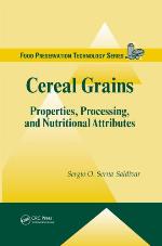 Cereal grains : properties, processing, and nutritional attributes