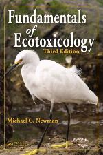 Fundamentals of Ecotoxicology, Third Edition.