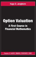 Option valuation : a first course in financial mathematics