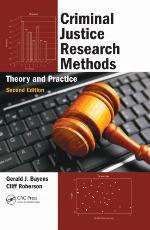 Criminal Justice Research Methods : Theory and Practice, Second Edition.