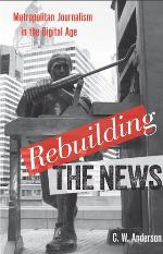 Rebuilding the News