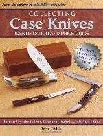 Collecting Case knives : identification and price guide