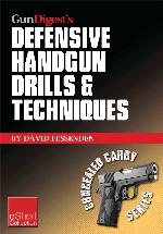 Defensive Handgun Drills &amp; Techniques